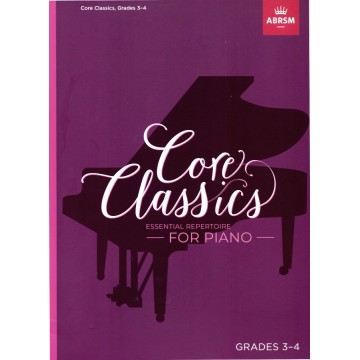 古典核心鋼琴曲集 Grades 3–4