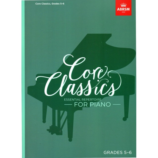 古典核心鋼琴曲集 Grades 5–6